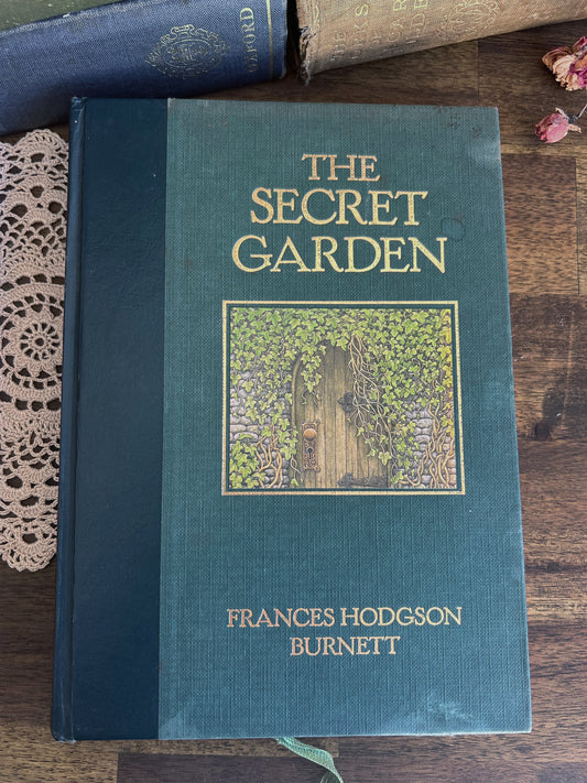 The Secret Garden - Frances Hodgson Burnett, Vintage Illustrated Hardcover