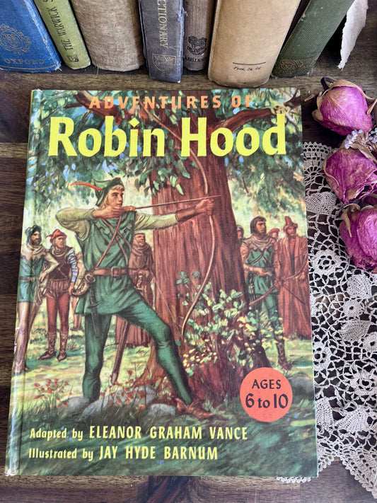 Adventures of Robin Hood, Vintage 1953 edition by Eleanor Vance