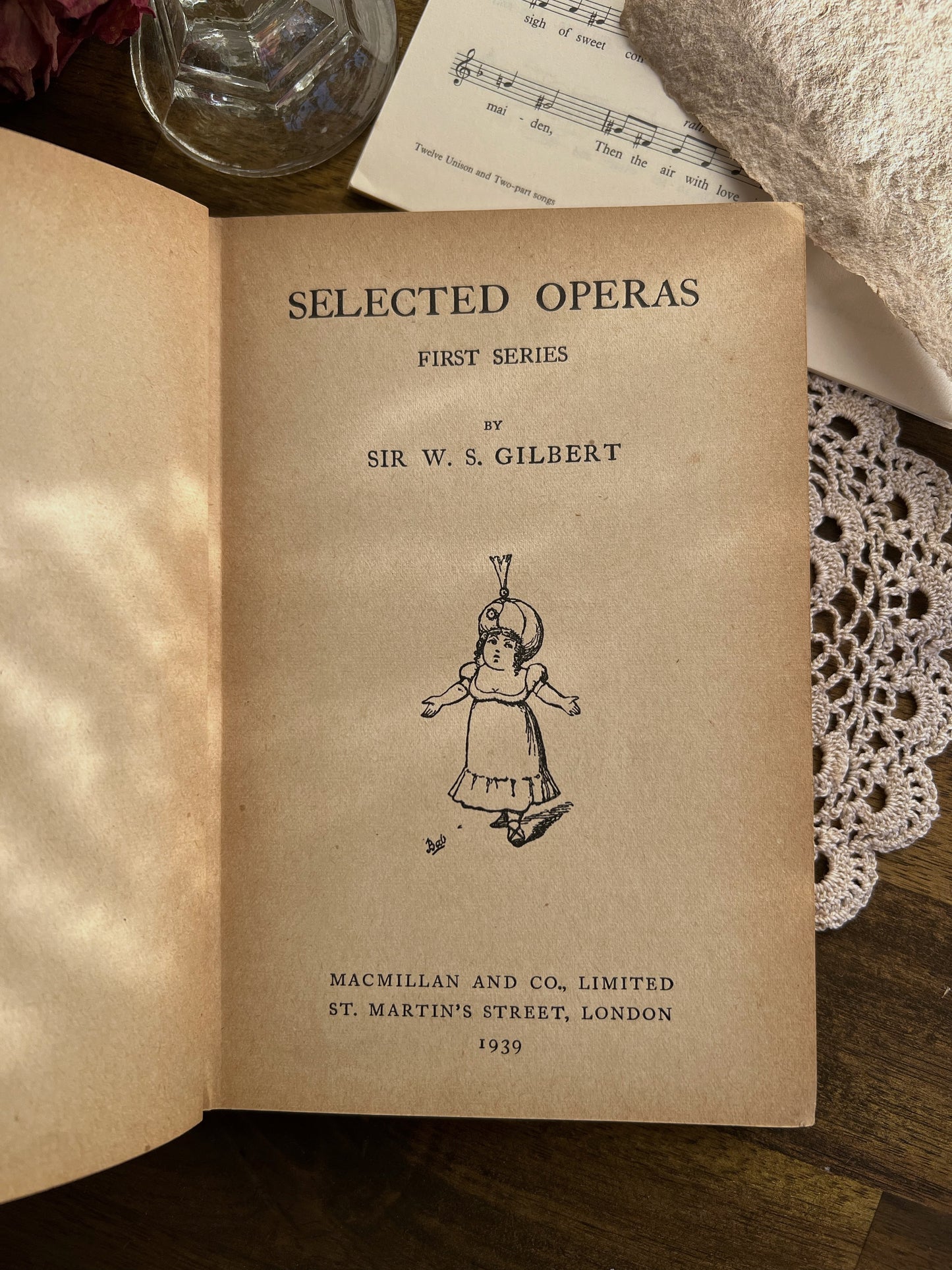 Selected Operas (First Series) – Sir W.S. Gilbert, Vintage 1939 Hardcover
