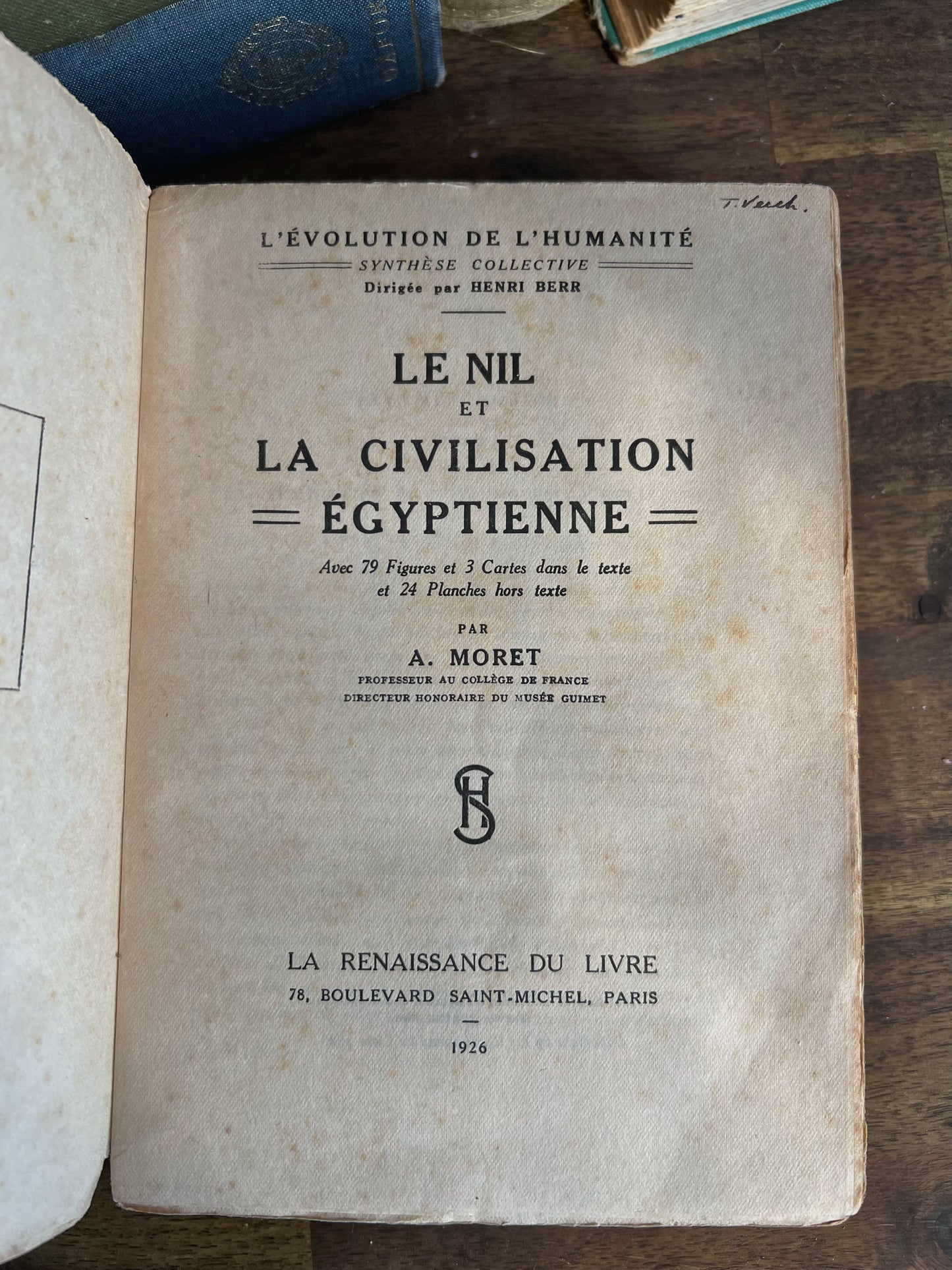 Le Nil et la Civilisation Égyptienne by A. Moret, 1926, Antique french book